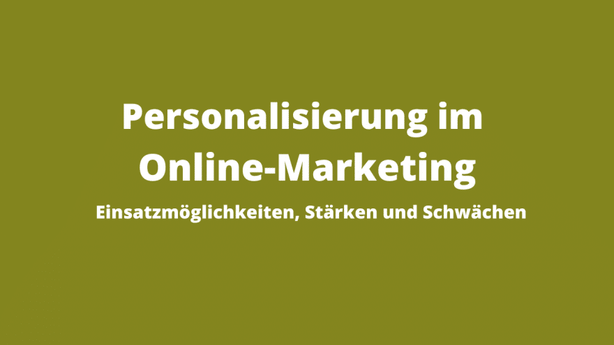 Personalisierung im Online-Marketing