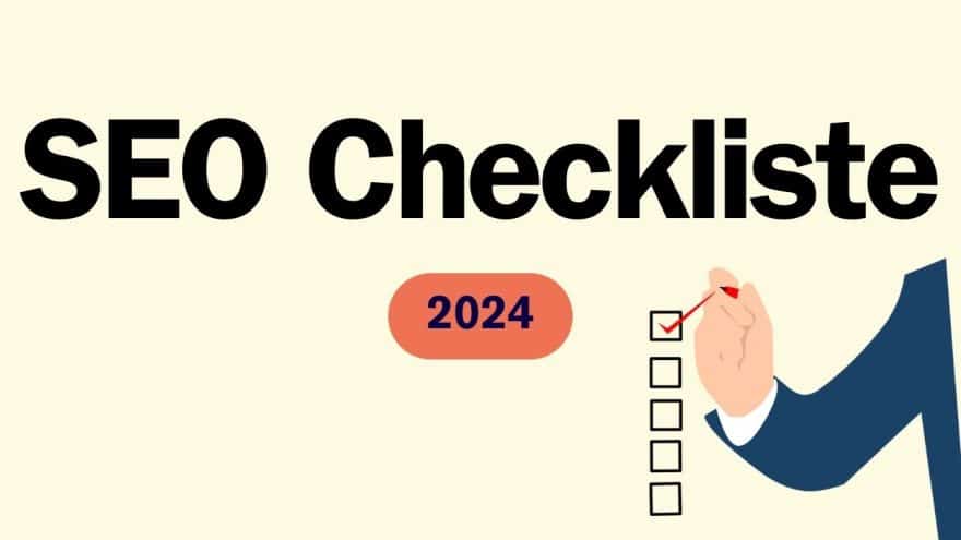 SEO Checkliste für 2024